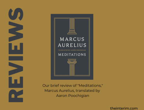 Meditations by Marcus Aurelius, translated by Aaron Poochigian